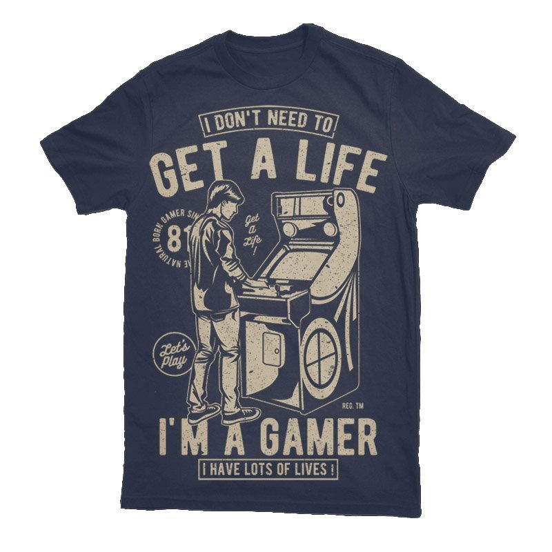 Get A Life Tshirt